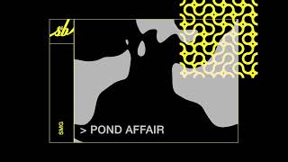 Pond Affair