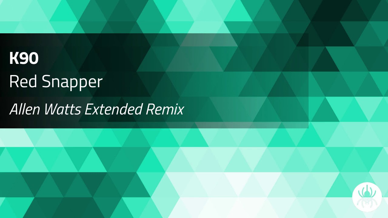 Red Snapper (Allen Watts extended remix)