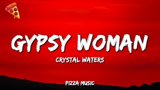 Gypsy Woman (She's Homeless)