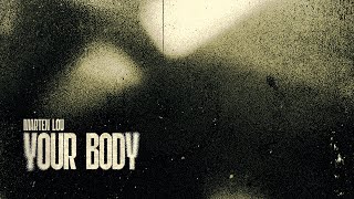 Your Body Extended