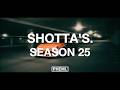 SHOTTA'S.