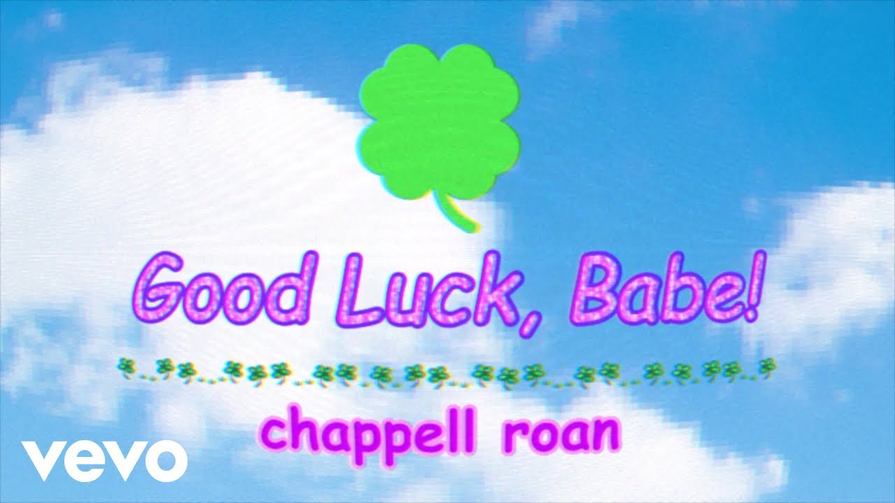 Good Luck, Babe! (Official Lyric Video)