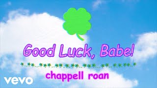 GOOD LUCK BABE