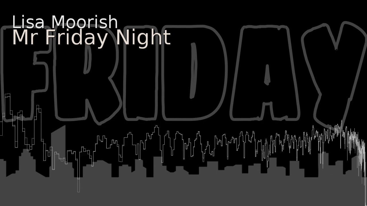 Mr. Friday Night (Goodfellas Vocal Mix)