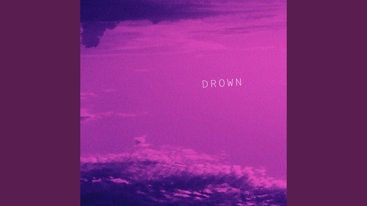 Drown