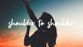 Shoulder to Shoulder