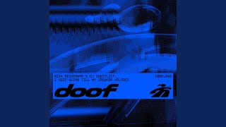 I Keep Going Till My Speaker Xplodes Extended Mix
