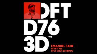 Give It All Hot Since 82 Extended Remix