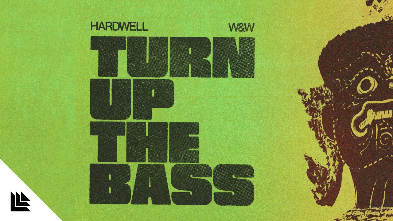 Turn Up the Bass