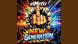 New Generation Extended Mix
