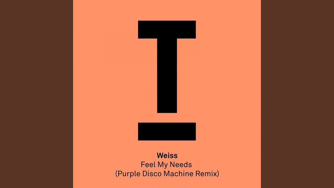 Feel My Needs Purple Disco Machine Extended Mix