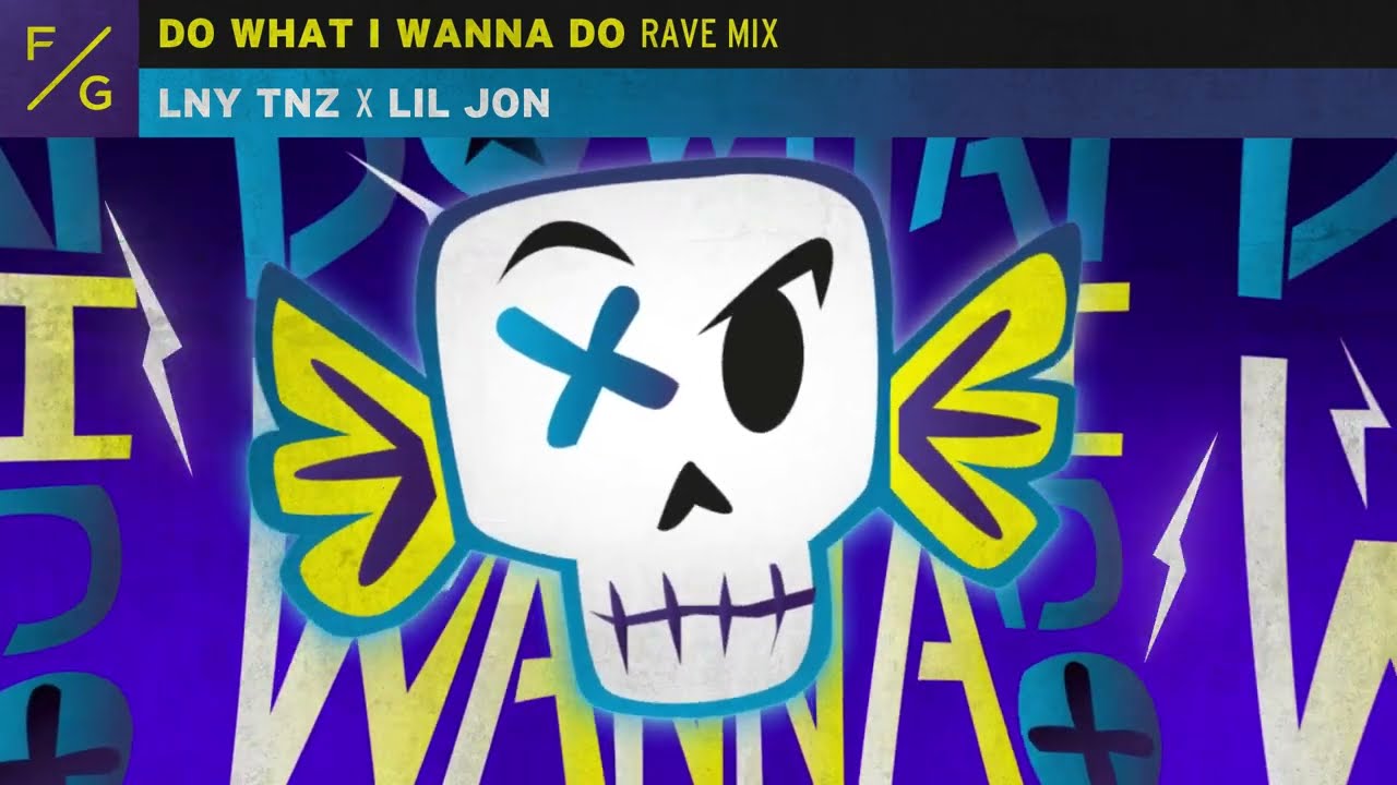 Do What I Wanna Do - Rave Mix