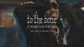 To The Bone