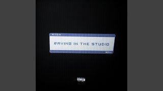 Raving In The Studio (Instrumental)