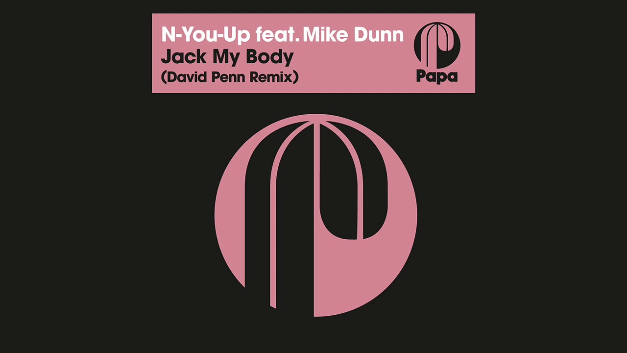Jack My Body (David Penn remix)