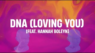 DNA (Loving You)