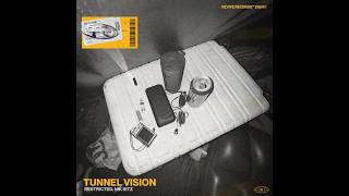 Tunnel Vision (extended mix)