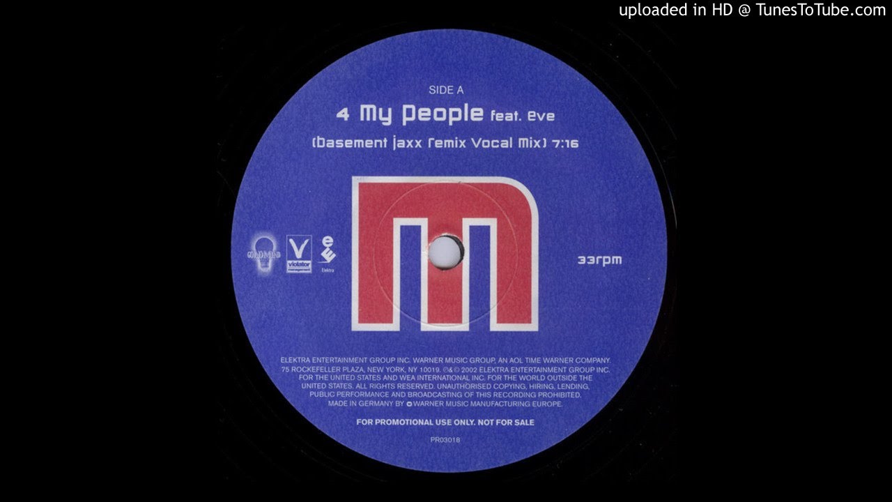 4 My People (Basement Jaxx Mix)