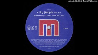 4 My People (Basement Jaxx Mix)
