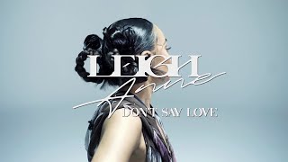 Don't Say Love