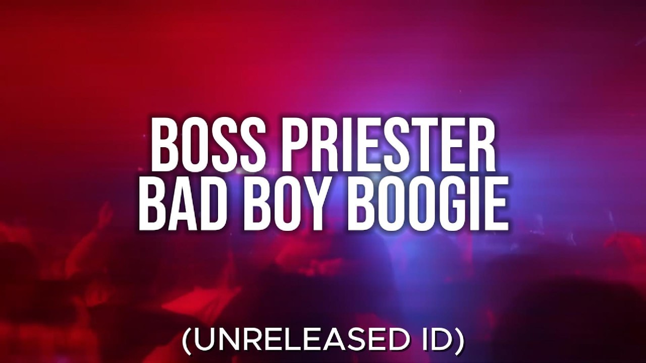 Bad Boy Boogie