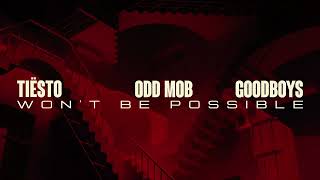 Won’t Be Possible