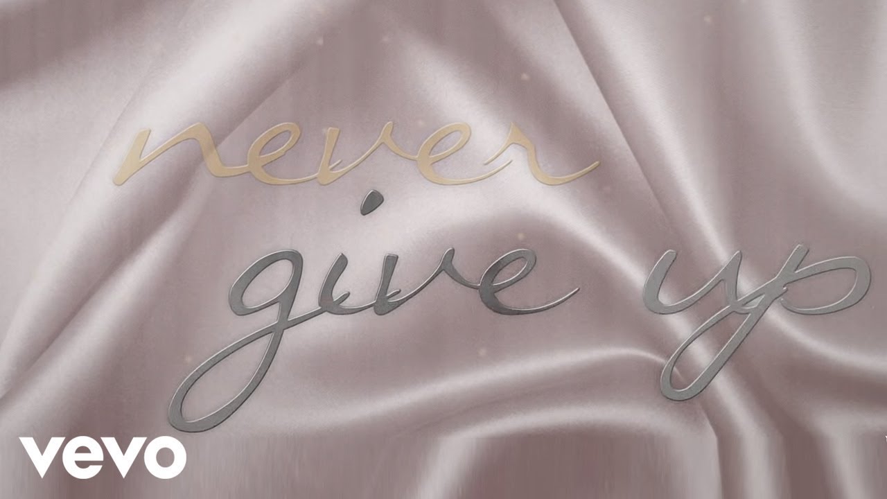Never Give Up