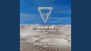 Show Me Extended Mix