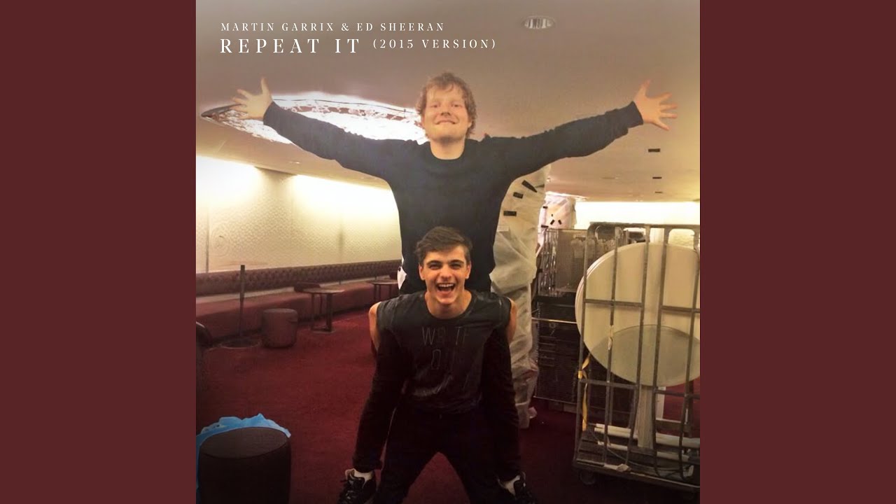 Repeat It 2015 Version