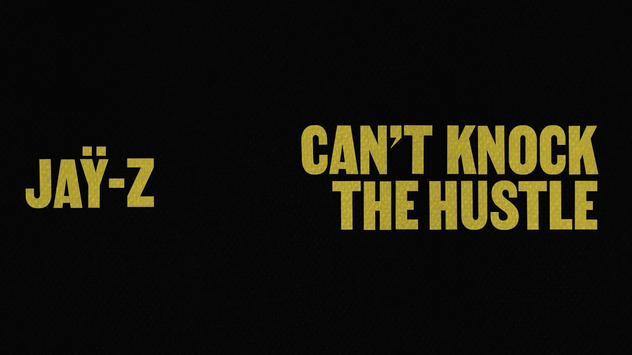 Can't Knock The Hustle