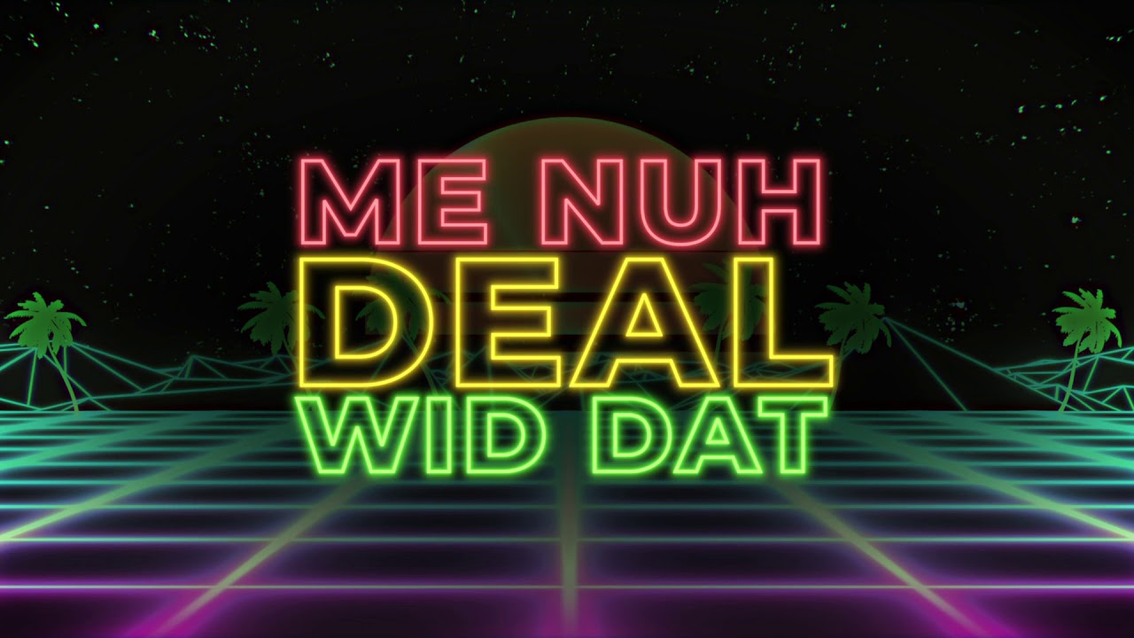 Me Nuh Deal Wid Dat Bootleg PA