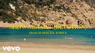 Show Me Love (Devotion)