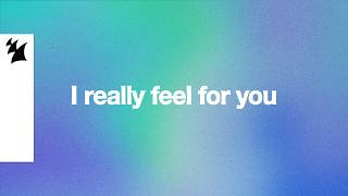 Feel For You