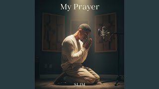 My Prayer