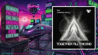 Together Till The End Extended Mix