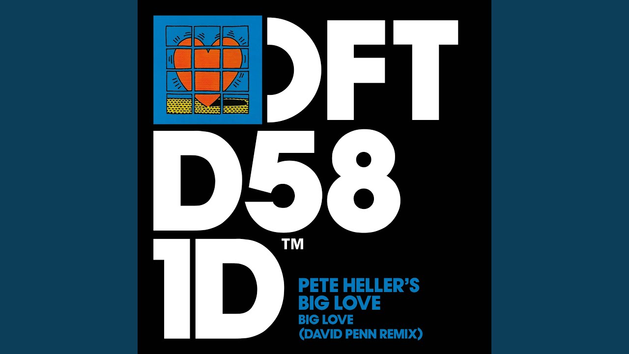 Big Love David Penn Extended Remix