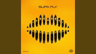 SUPA FLY Extended