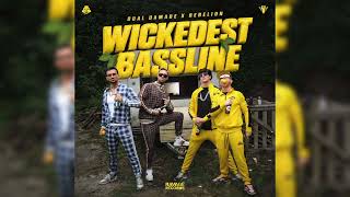 Wickedest Bassline Pro Mix