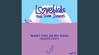 Want You In My Soul