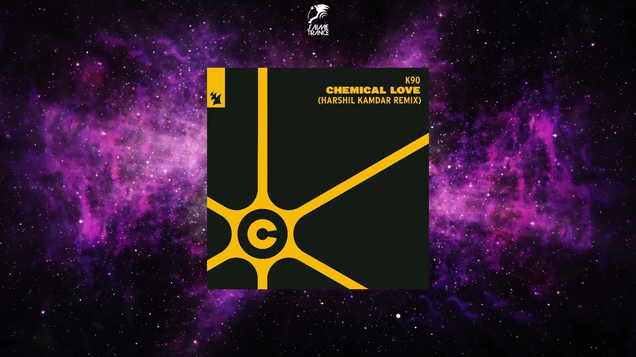 Chemical Love (Harshil Kamdar extended remix)