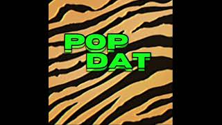 Pop That