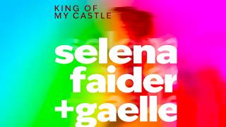 King Of My Castle (feat. Gaelle)