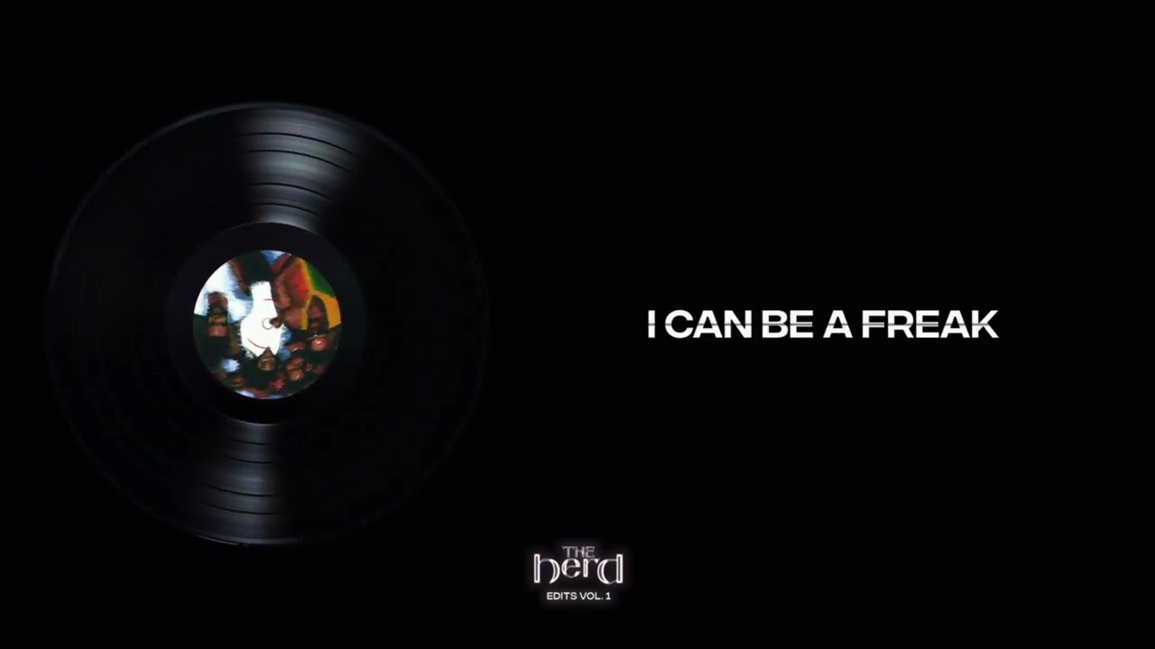 I Can Be A Freak