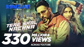 Tere Naal Nachna