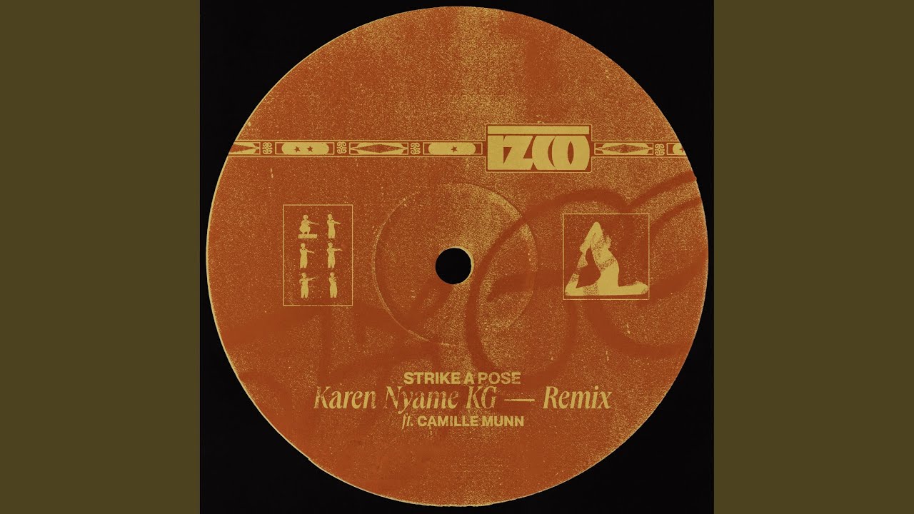 Strike a Pose (Karen Nyame KG remix)