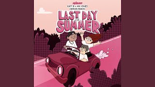 Last Day of Summer (Serum Remix)