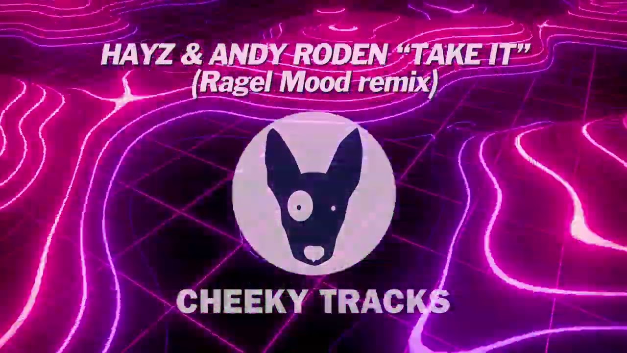 Take It - Ragel Mood Remix