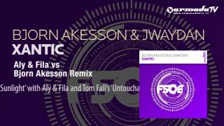 Xantic (Aly & Fila vs. Bjorn Akesson remix)