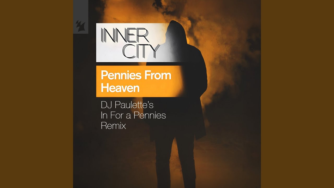 Pennies From Heaven (DJ Paulette Remix)