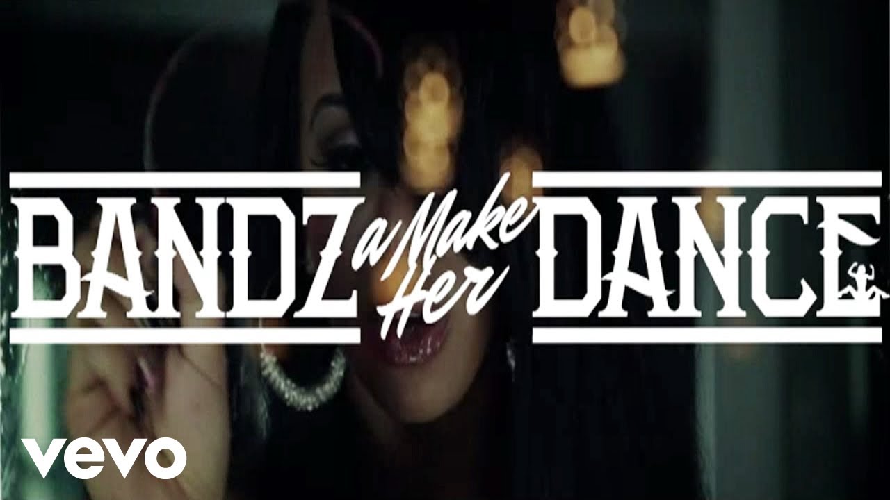 Bandz A Make Her Dance (feat. Lil Wayne & 2 Chainz)
